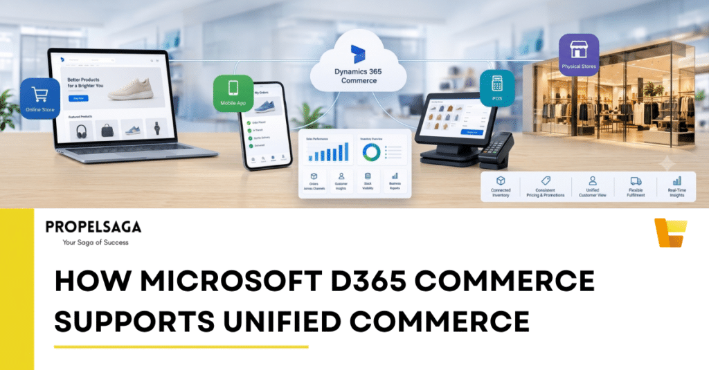 How Microsoft Dynamics 365 Commerce Supports Unified Commerce
